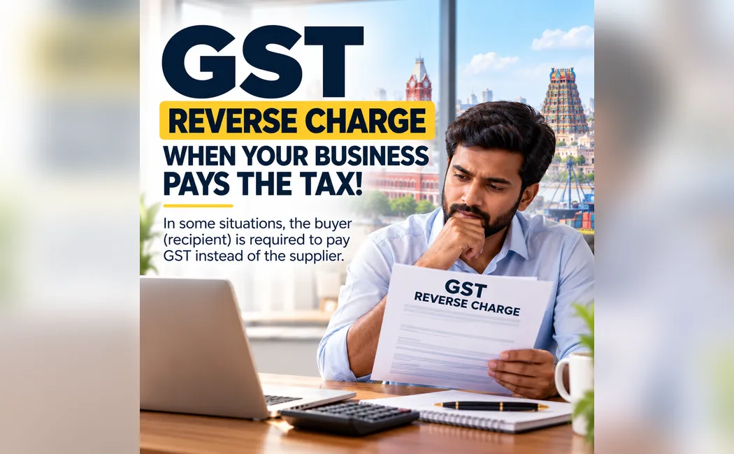 𝗥𝗲𝘃𝗲𝗿𝘀𝗲 𝗖𝗵𝗮𝗿𝗴𝗲 𝗨𝗻𝗱𝗲𝗿 𝗚𝗦𝗧  𝗪𝗵𝘆 𝗕𝘂𝘀𝗶𝗻𝗲𝘀𝘀𝗲𝘀 𝗦𝗼𝗺𝗲𝘁𝗶𝗺𝗲𝘀 𝗣𝗮𝘆 𝘁𝗵𝗲 𝗧𝗮𝘅